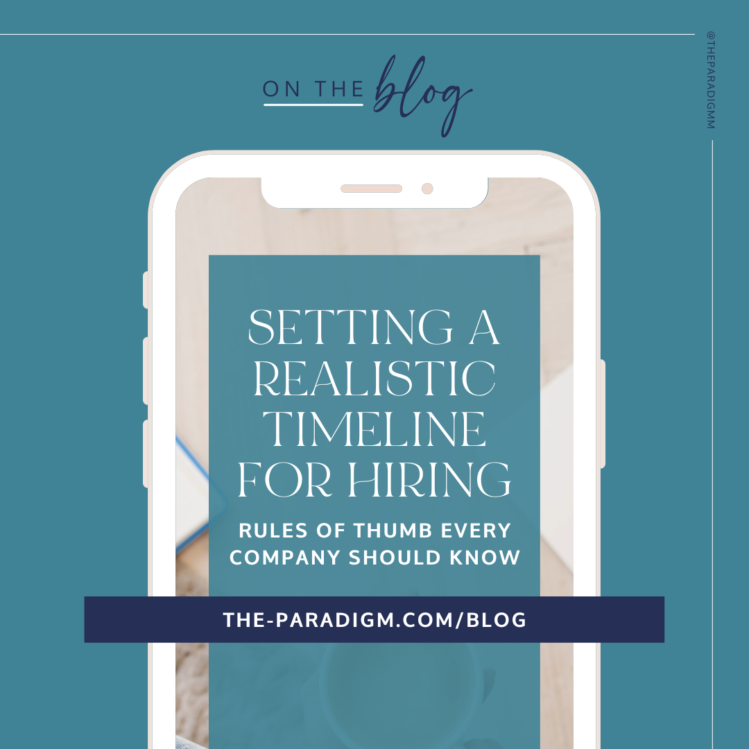 On the blog setting a realistic timeline for hiring rules of thumb every company should know 
